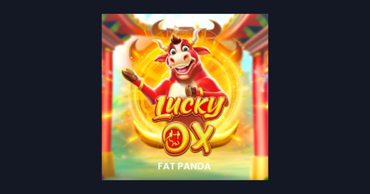 Raih Bonus New Member dengan Lucky Ox, Slot Seru dari Pragmatic Play