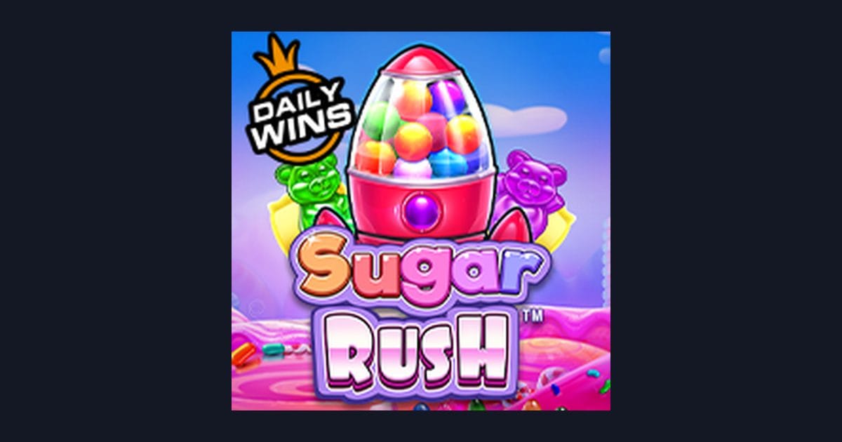 Sugar Rush: Cara Seru Dapat Cuan Modal Receh di Slot Populer